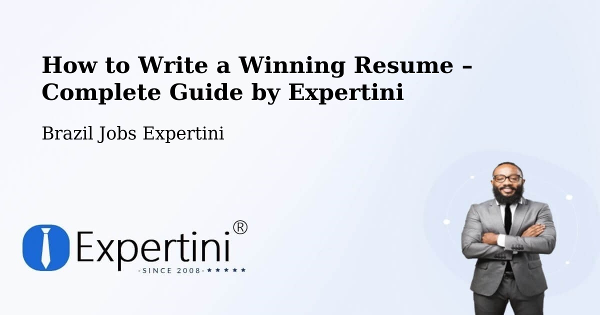 Resume Writing Guide for Job Seekers – Varginha - Varginha, Brazil Jobs Expertini